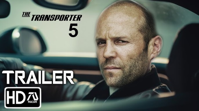 TRANSPORTER 5 Package Trailer (2023) Jason Statham, Shu Qi