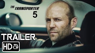 TRANSPORTER 5 Trailer (HD) Jason Statham, Shu Qi | Frank Martin Returns | Fan Made 7 by Macam TV 524,184 views 4 months ago 2 minutes, 17 seconds