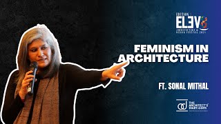 Transforming Built Fabric Through Adaptive Reuse By Sonal Mithal | Elev8 2025 | Masterclass