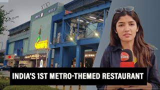 India’s first metro-themed restaurant in Noida & the fine dining experience inside a metro coach