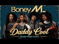 Boney M Daddy Cool Arabic House Cover 