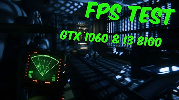 I3 8100 + GTX 1060 3GB | Alien: Isolation [Ultra settings]