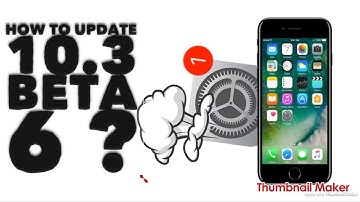 How To Update iOS 10.3 beta 6 on Any iOS Device ? Easy 2min way ( No pc , no jailbreak )