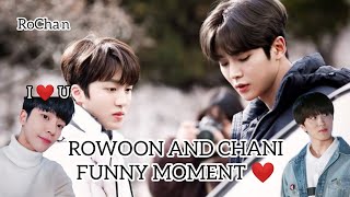 ROWOON and CHANI Funny Moment so cute ❤ #2  [RoChan]