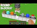 Can you CREATE a ROUND BLOCKS in Minecraft ? EVERYTHING IS A CIRCLE !