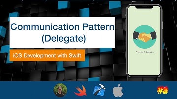 iOS Dev 8: Delegate Communication Pattern | Swift 5, XCode 11