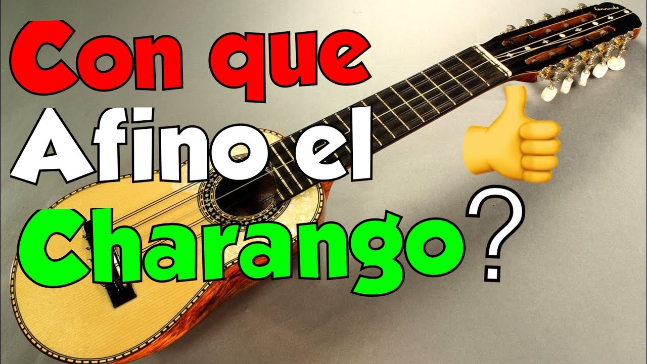 Con que afinar el charango - YouTube