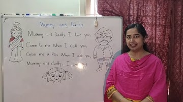 LKG  Tutorial  3 Rhyme with Action :  Mummy And Daddy -by Ms. Nasreen Sultana