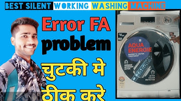 Haier Washing Machine FA Error Code Problem. FA Error Ko kaise Thik Kare. Haier Front Load Washing M