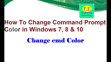 How to Change Command Prompt Color in Window 7, 8, 10