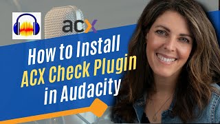 Secrets to Success as an Audio Book Narrator | Install & Use ACX Check in Audacity