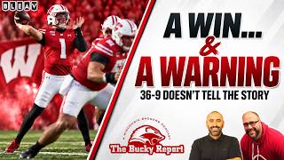So Why Does Wisconsin’s 36-9 Win Feel Like A WARNING!