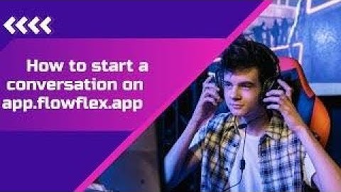 How to Start a Conversation on App FlowFlex ai   Step by Step Guide