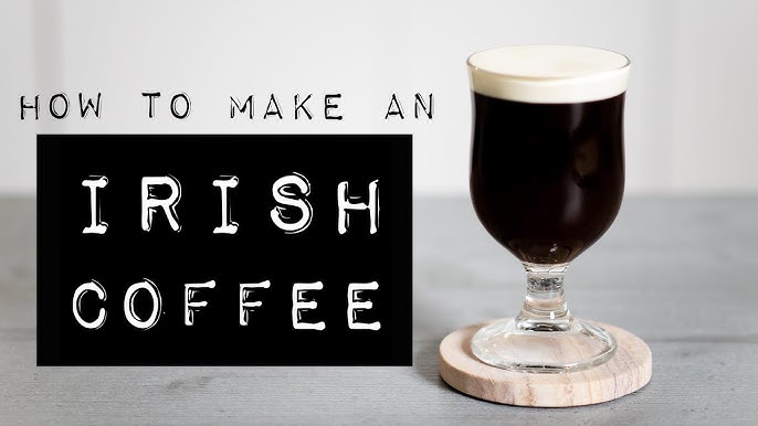 Super Simple} Irish Coffee Recipe - Self Proclaimed Foodie