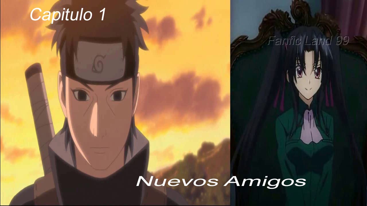 Shisui uchiha el Salvador llega a High School DXD Capítulo 1
