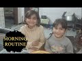 Morning routine  maha family vlog  new routine vlog