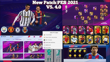 eFootball PES2021 Mobile Patch V5.4.0 New Android Best Graphics ,New Menu & Original Logos & Kits