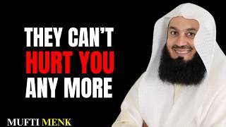 HOW TO NEVER BE BOTHERED AGAIN (Even If They Try To Hurt You) | Mufti Menk Powerful Reminder