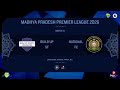 BUILD UPSF vs NATIONAL FC | MADHYA PRADESH PREMIER LEAGUE SEASON 7 2026