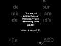 “Where sin increased, grace increased all the more.” – Romans 5:20