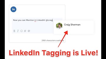 NEW FEATURE: LinkedIn Tagging is Live!