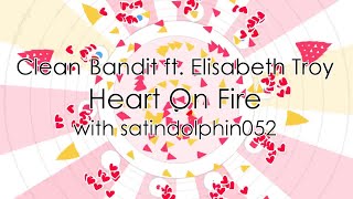 Soundodger+: Clean Bandit ft. Elisabeth Troy - Heart On Fire