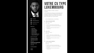 01 semaine pour obtenir ton contrat de travail au luxembourg avec ce CV en fin de Video. Le CV type!