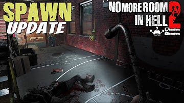 No More Room in Hell 2 - Spawn Update