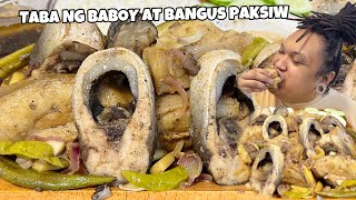 TABA NG BABOY AT BANGUS PAKSIW