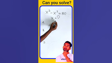 Can You Solve This? | x² – x³ = 80 | Math Olympiad Challenge 🧠#shortfeed #maths