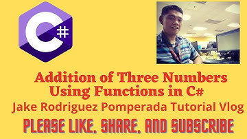 Addition of Three Numbers Using Functions in C#