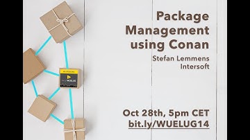 WUELUG14: Package Management with Conan (Stefan Lemmens)