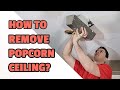 How To Remove Popcorn Ceiling?