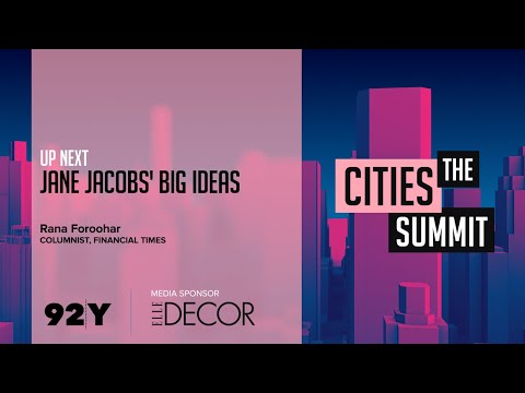 Jane Jacobs' Big Ideas