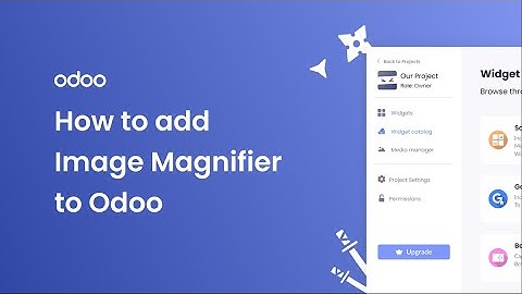 How to add an Image Magnifier to Odoo