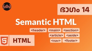 #13 Semantic Element | HTML | Code Malayalam