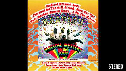 The Beatles - Magical Mystery Tour (Mono vs. 2009 Stereo Mix) [I Am The Walrus]
