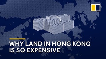 Why land in Hong Kong is so expensive