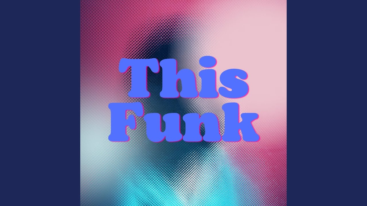 This Funk - YouTube