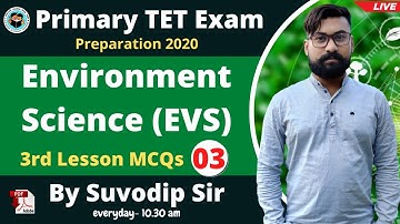 Environmental Studies (EVS) | Practice Class 03 | Primary TET Exam Preparation 2020 | TET Exam 2020