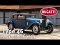 1930 Bugatti Type 46 Weymann Coach - An exceptionally elegant Vintage Bugatti