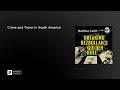 Crime and Terror in South America