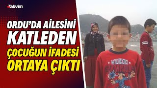 Orduda Ailesini Katleden 14 Yaşındaki Çocuğun Ifadesi Ortaya Çıktı Polojik Şiddet Görüyordum