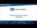 Aprende VILLANETT - Cancelar Factura o Remisión