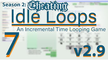 Idle Loops Season 2 Ep 7, Free Web Browser Idle Game Let