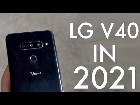 LG V40 In 2021! (Still Worth Buying?) (Review)