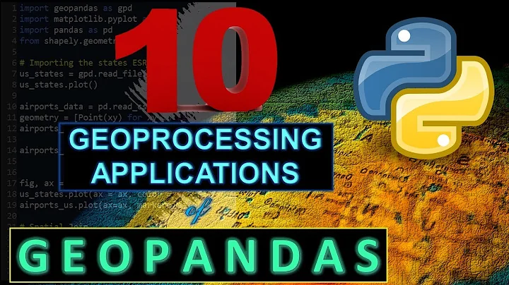 10 Geoprocessing Applications of GeoPandas Library