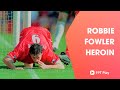 Robbie Fowler heroin - Những sự thật thú vị trong bóng đá | Phần 3