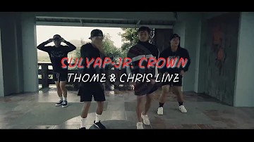 SULYAP-JR.CROWN.THOME & CHRIS LINE (LYRICS) #DanceCover