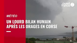 Orages en Corse : six morts et vingt blessés selon un dernier bilan